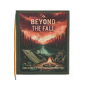 Beyond The Fall Hardcover Edition  ***PRE-ORDER***