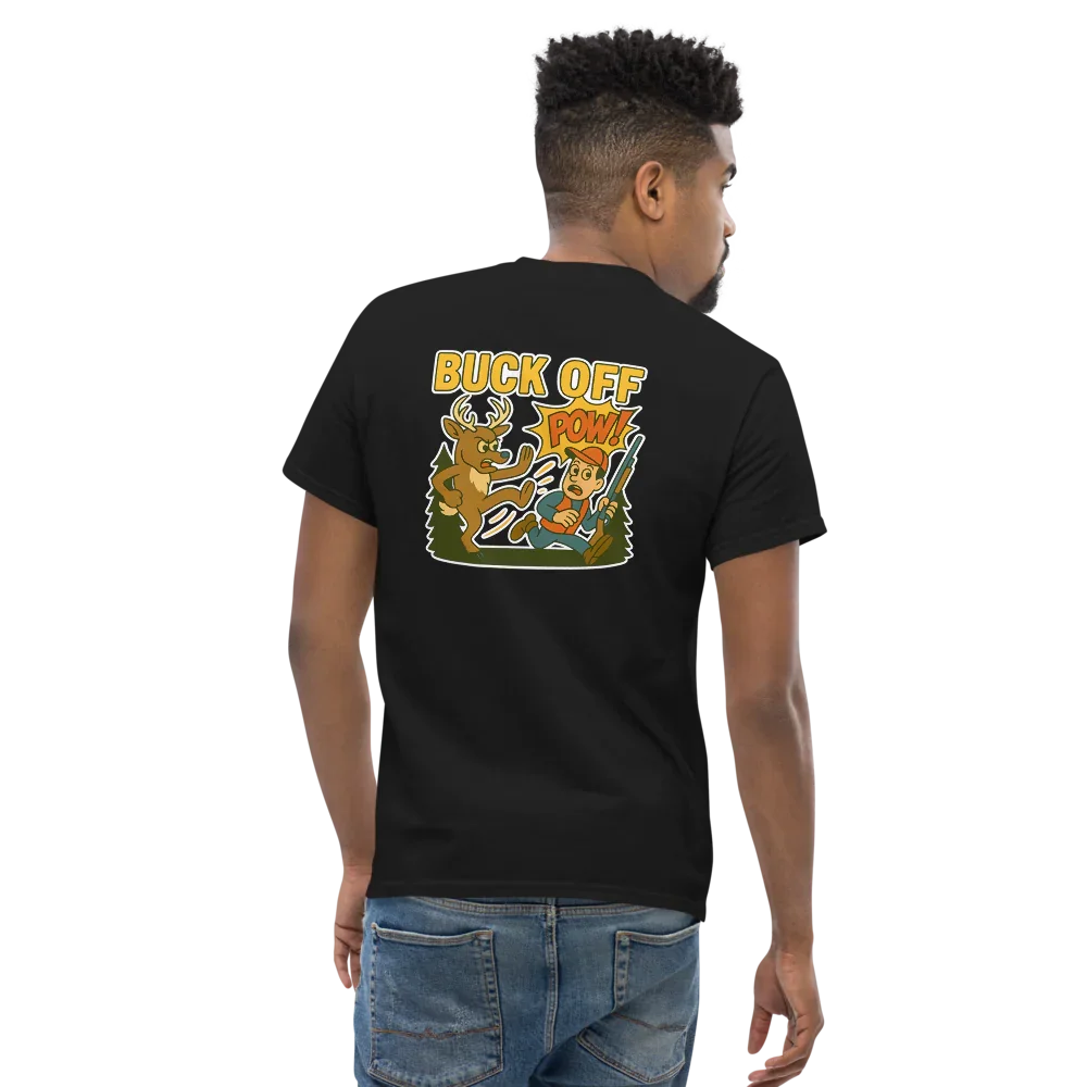 Hunter Humor Buck Off T-Shirt