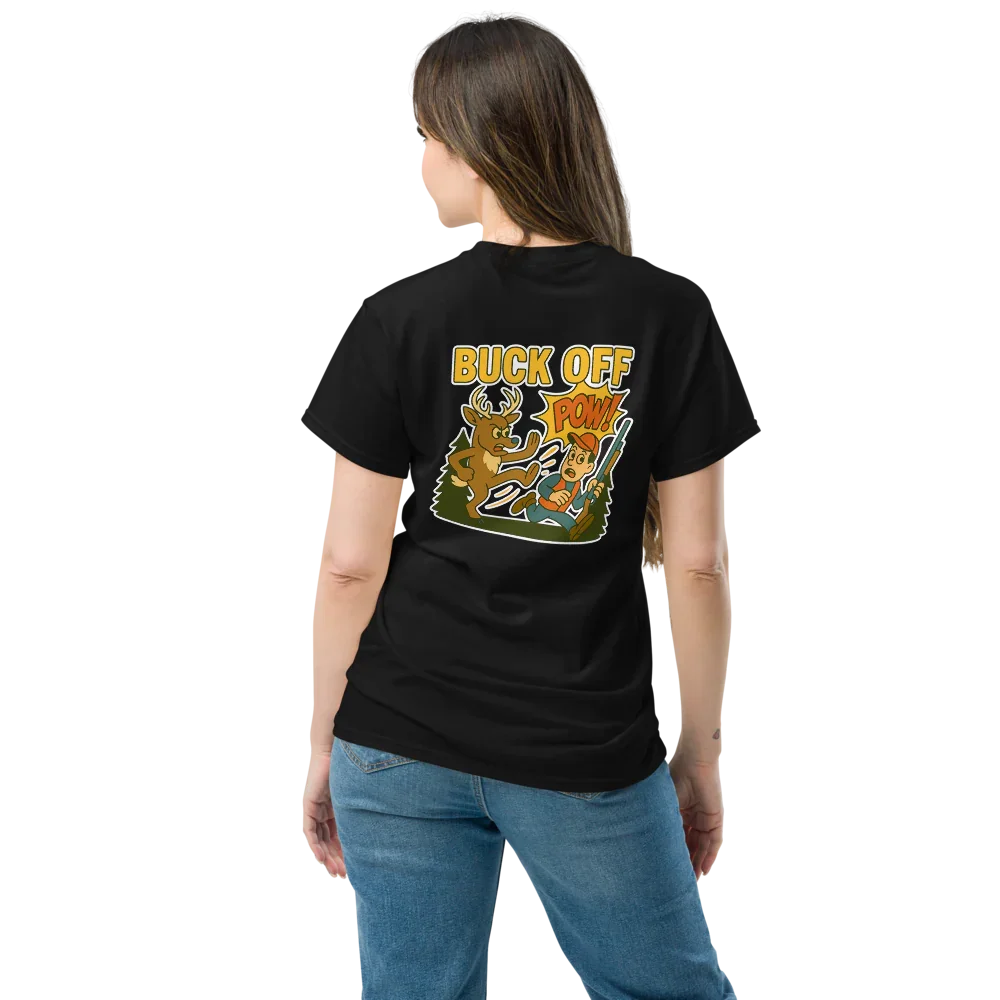 Hunter Humor Buck Off T-Shirt