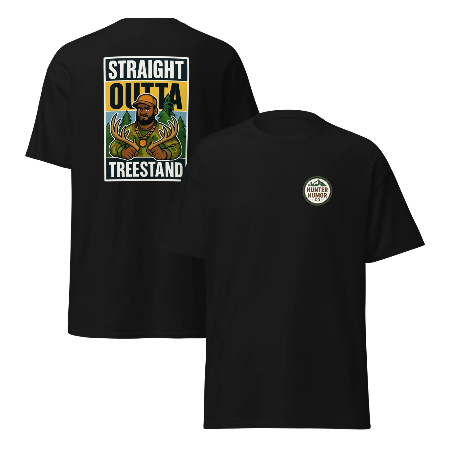 Hunter Humor Straight Outta Treestand T-Shirt