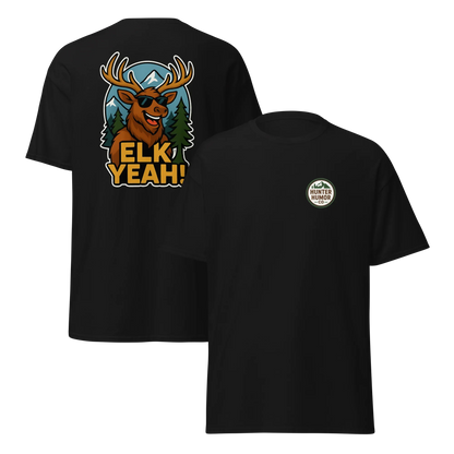 Hunter Humor Elk Yeah T-Shirt