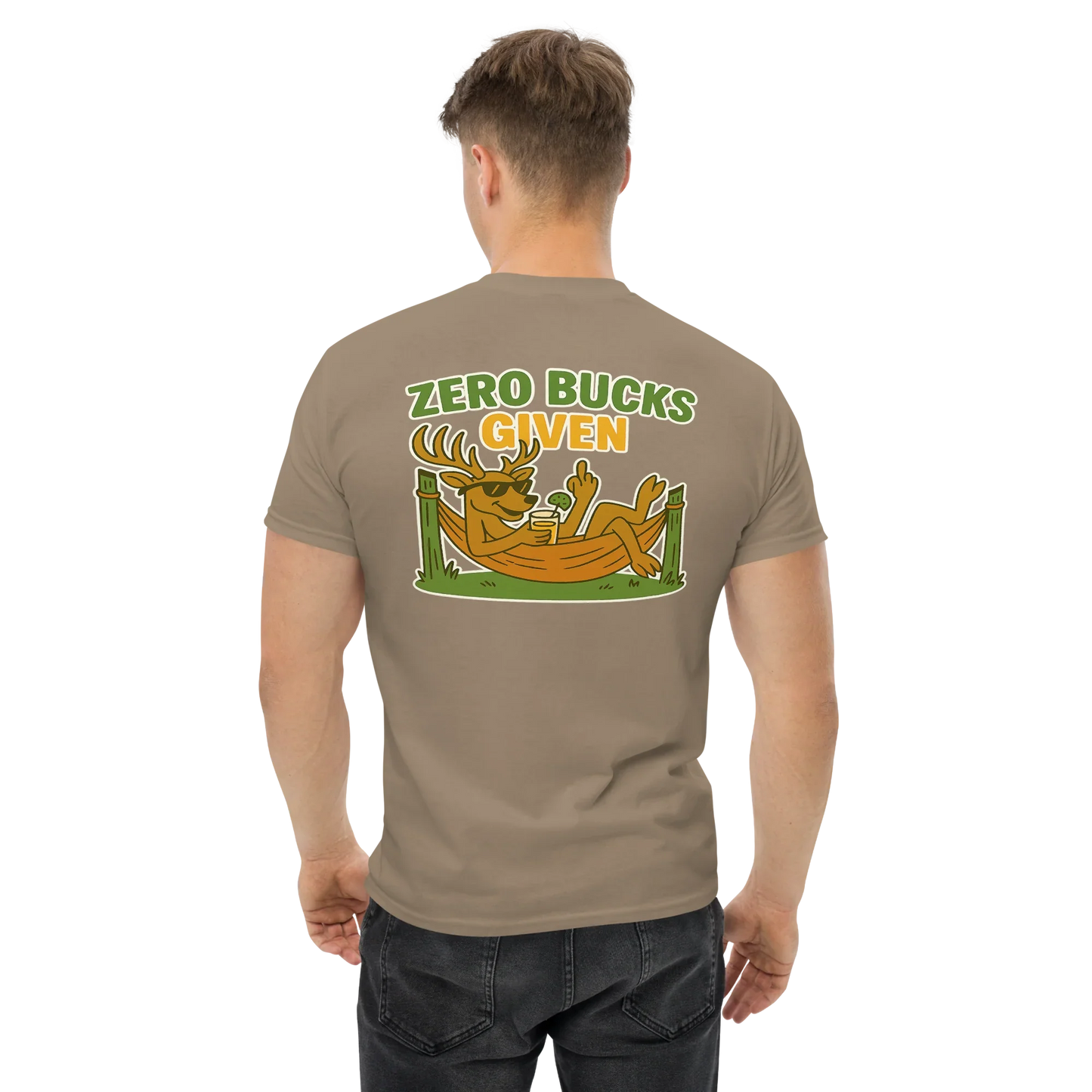 Hunter Humor Zero Bucks Given T-Shirt