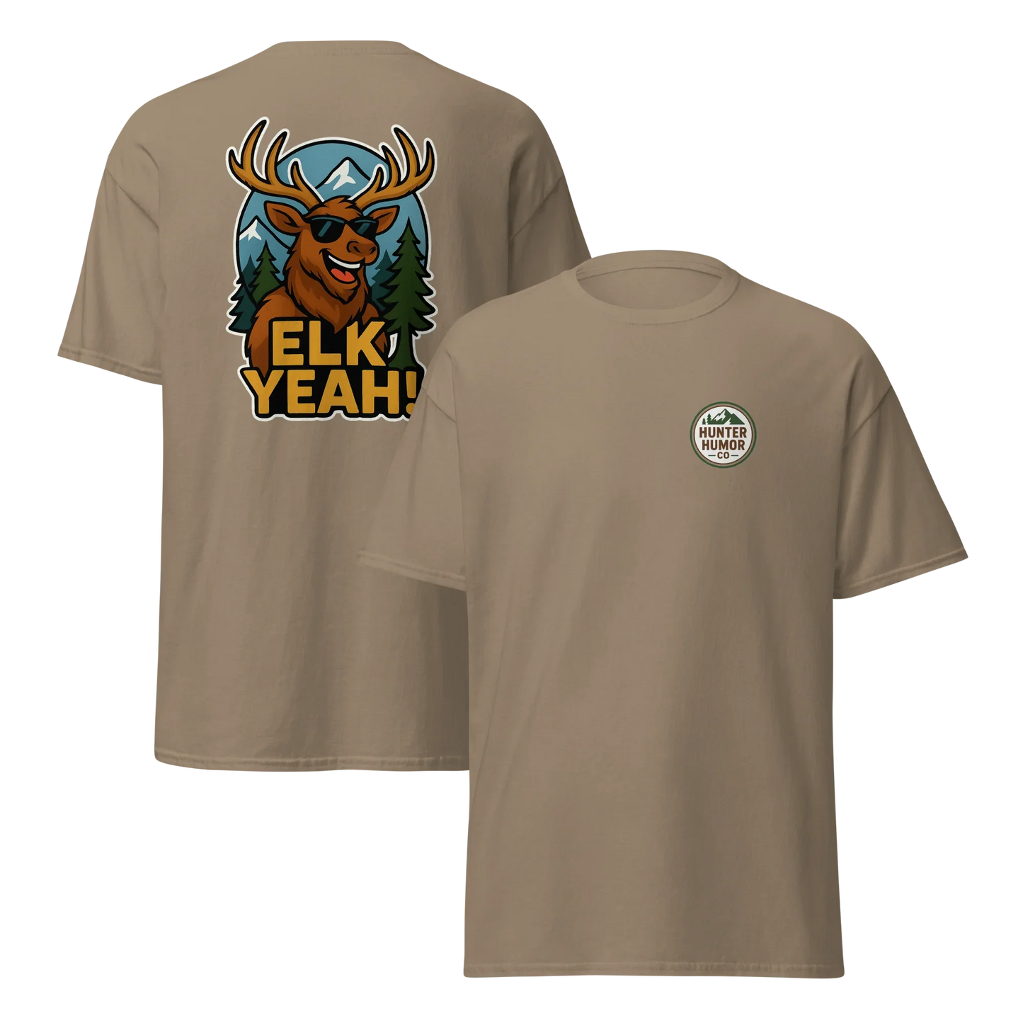 Hunter Humor Elk Yeah T-Shirt