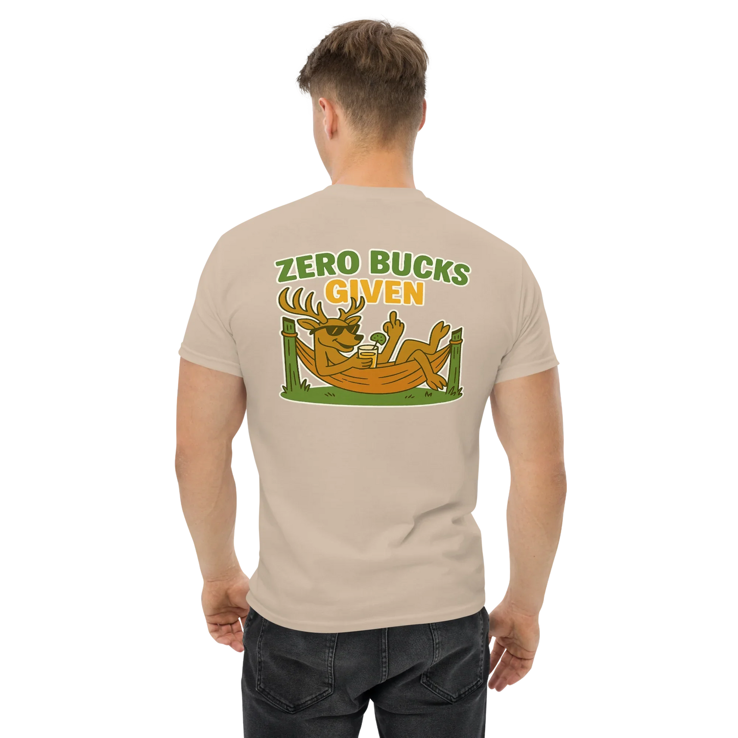 Hunter Humor Zero Bucks Given T-Shirt